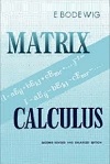 Matrix Calculus (2E) by E Bodewig